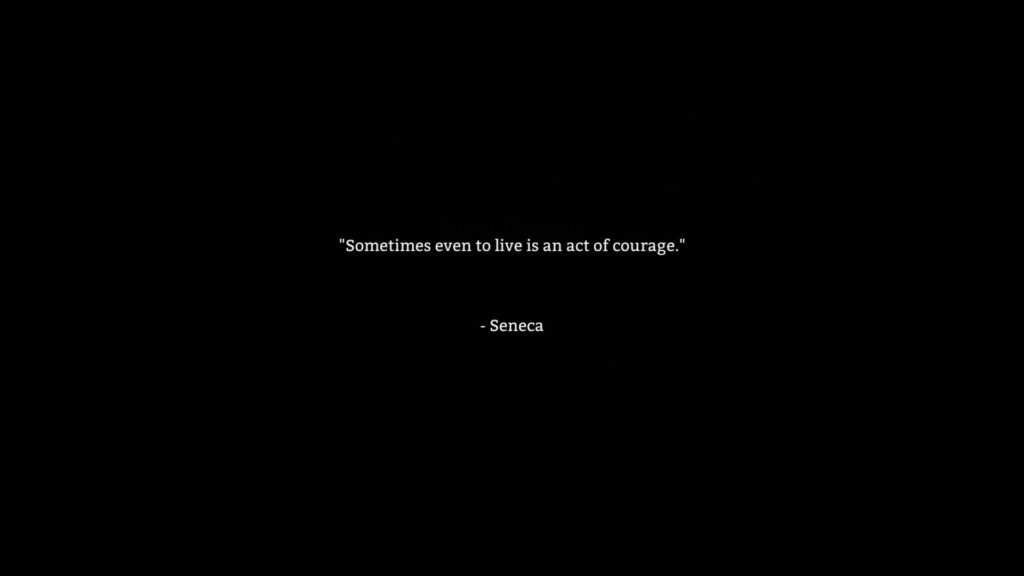 The Long Dark - Inspirational Quote